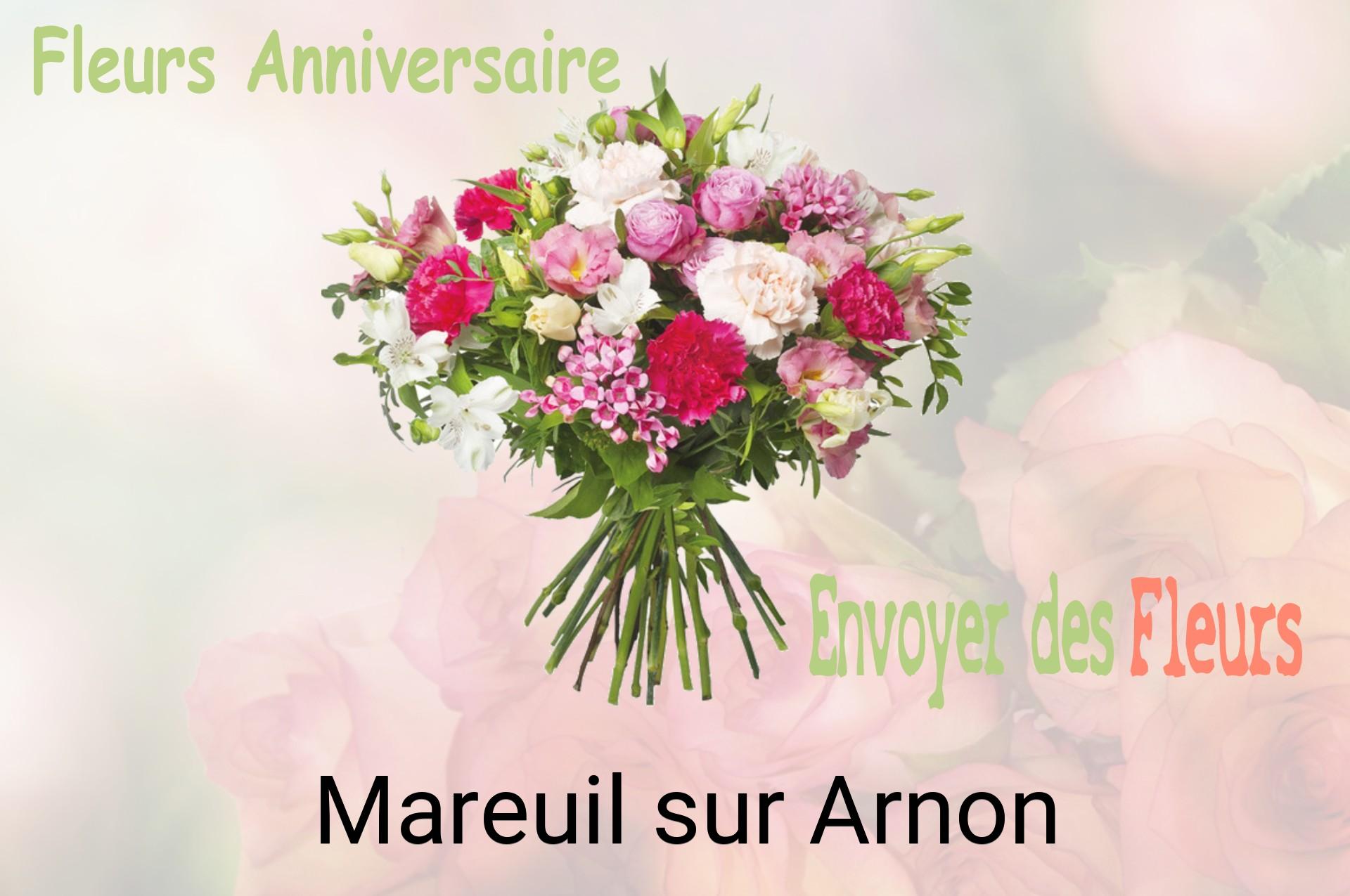 Bouquet de fleurs d’anniversaire livré à Mareuil-sur-Arnon
