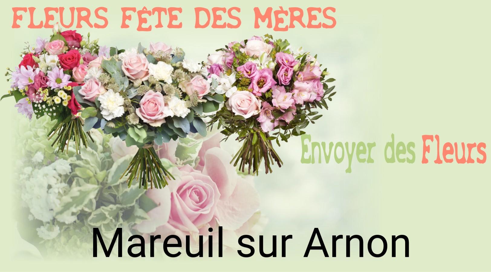 Bouquet de Fête des Mères livré à Mareuil-sur-Arnon